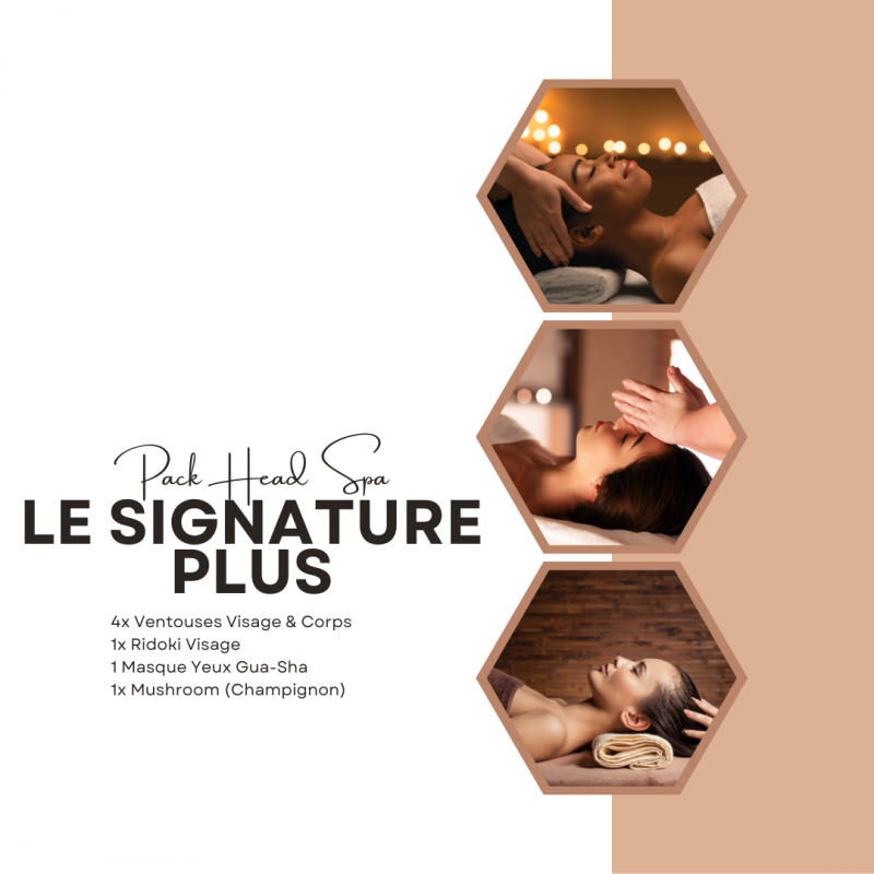 Pack Signature PLUS Head Spa Professionnel | Esthétique Market